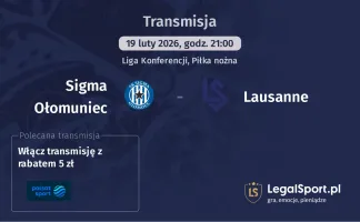 Sigma Ołomuniec - Lausanne gdzie oglądać? (19.02)