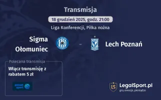 Sigma Ołomuniec - Lech Poznań gdzie oglądać? (18.12)