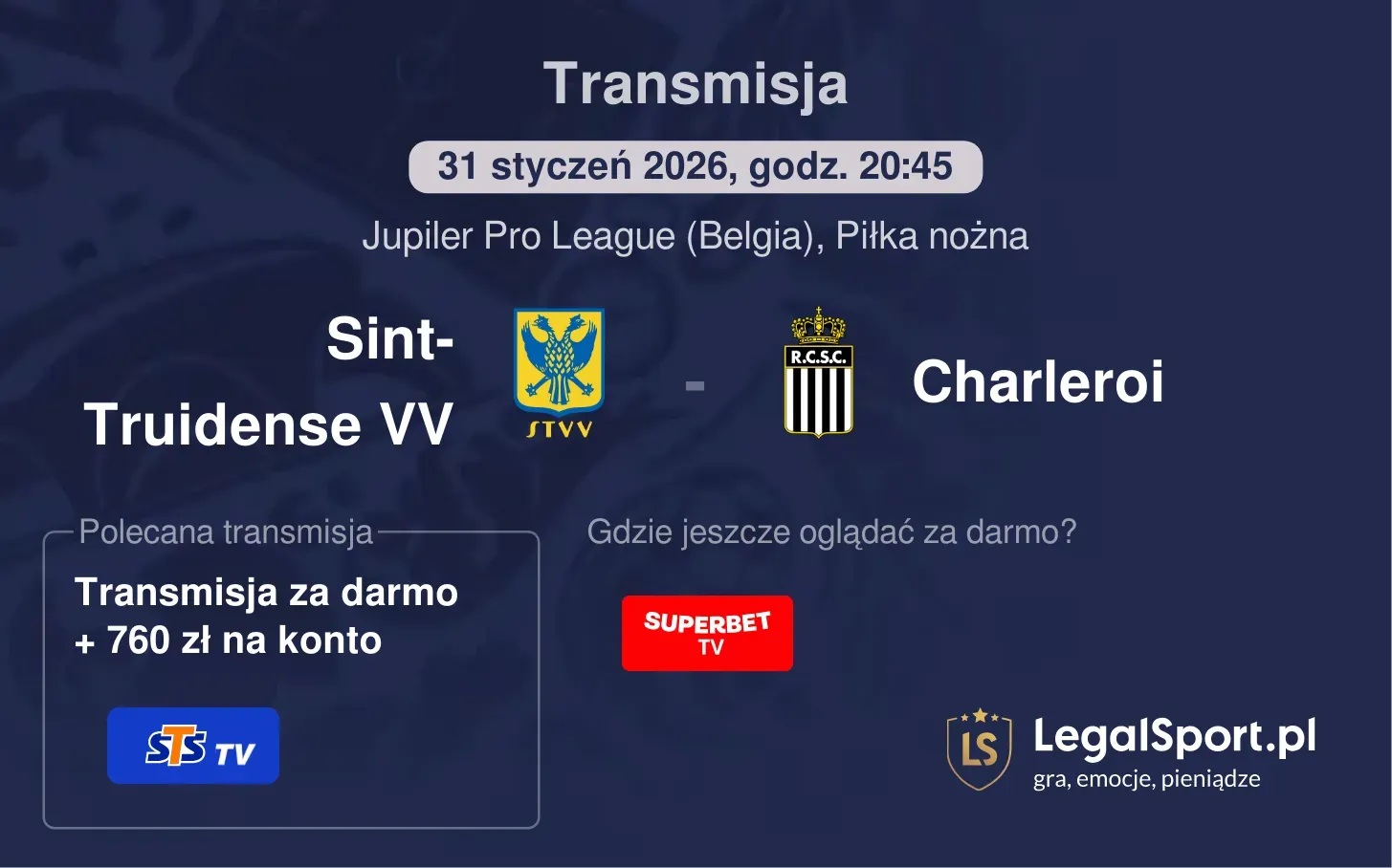 Sint-Truidense VV - Charleroi Transmisje