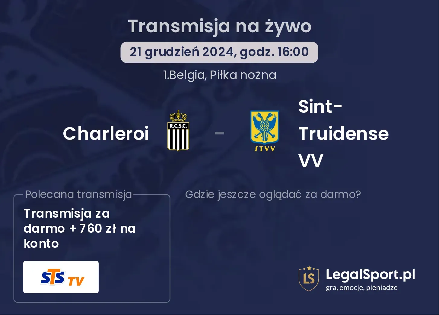 Charleroi - Sint-Truidense VV gdzie oglądać?