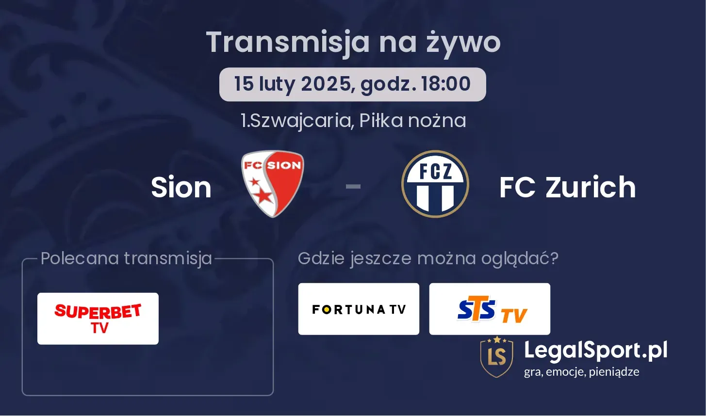 Sion - FC Zurich gdzie oglądać transmisję?