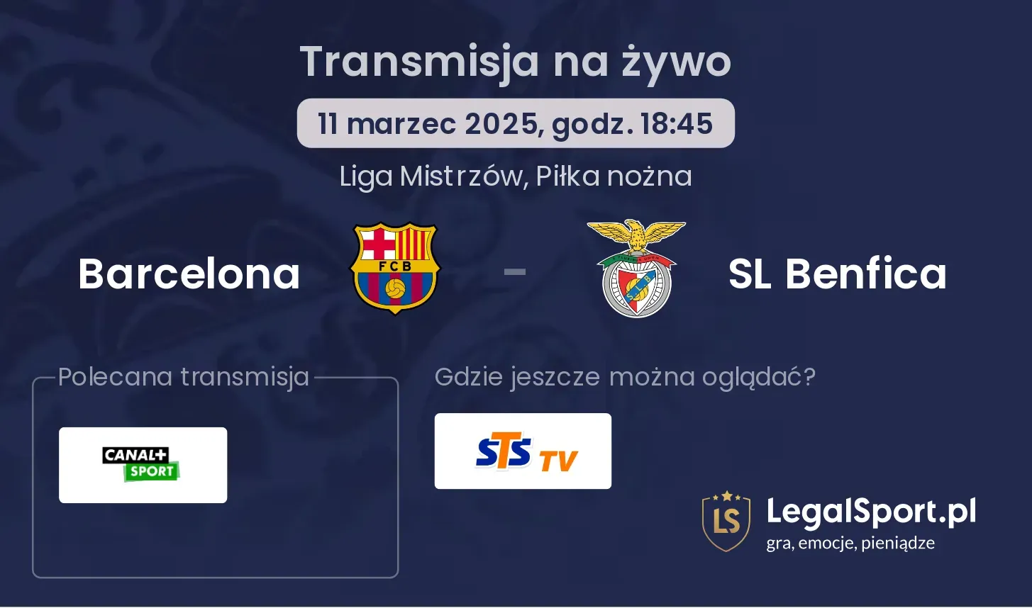 Barcelona - SL Benfica gdzie oglądać?