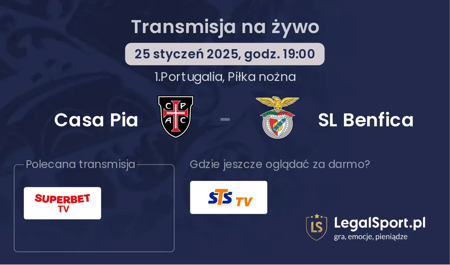 Casa Pia - SL Benfica gdzie oglądać transmisję?