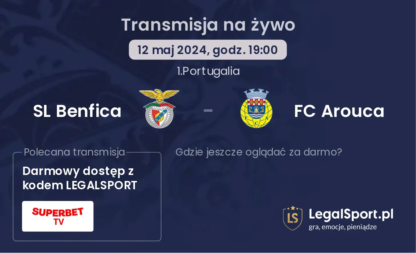 SL Benfica - FC Arouca