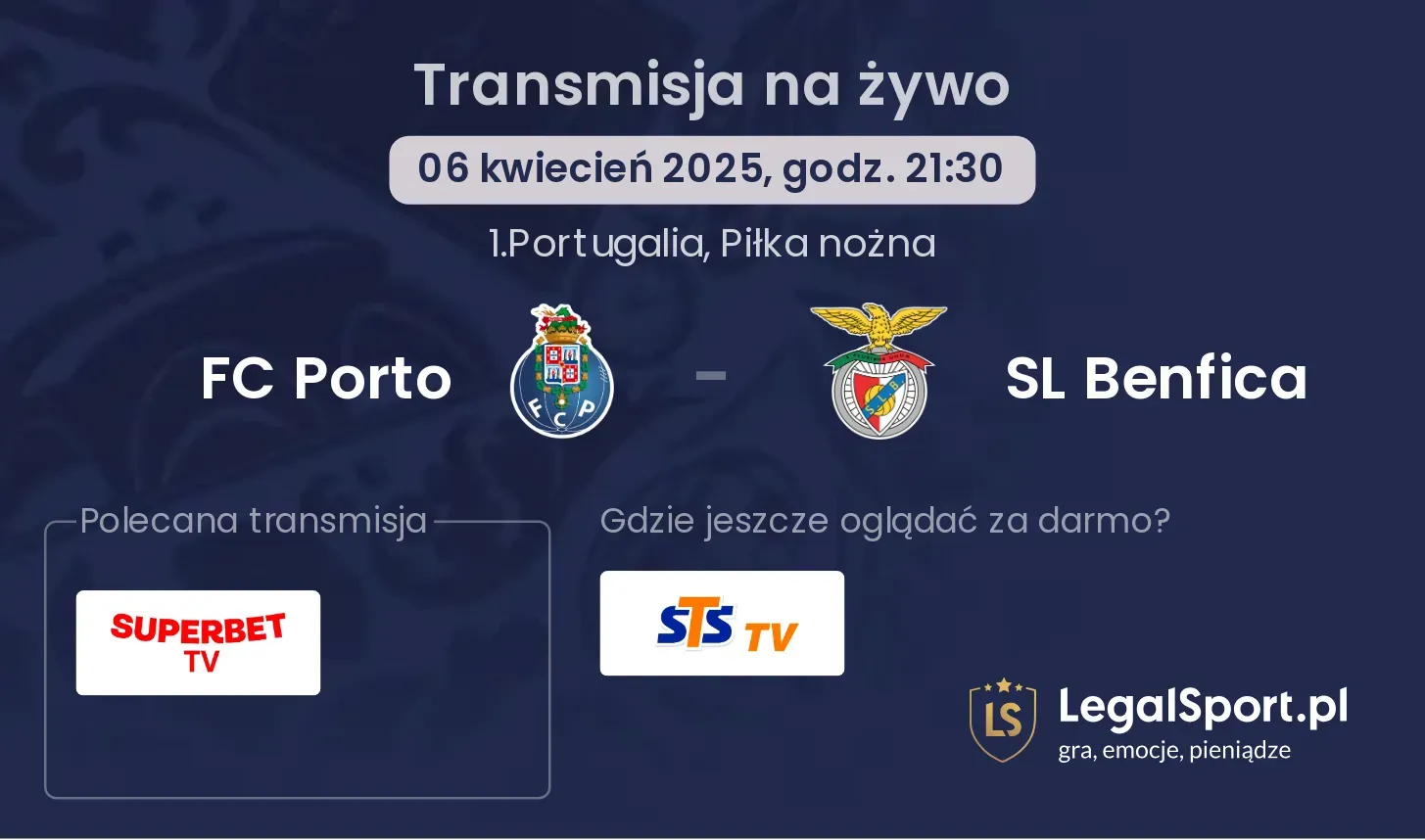 FC Porto - SL Benfica gdzie oglądać?