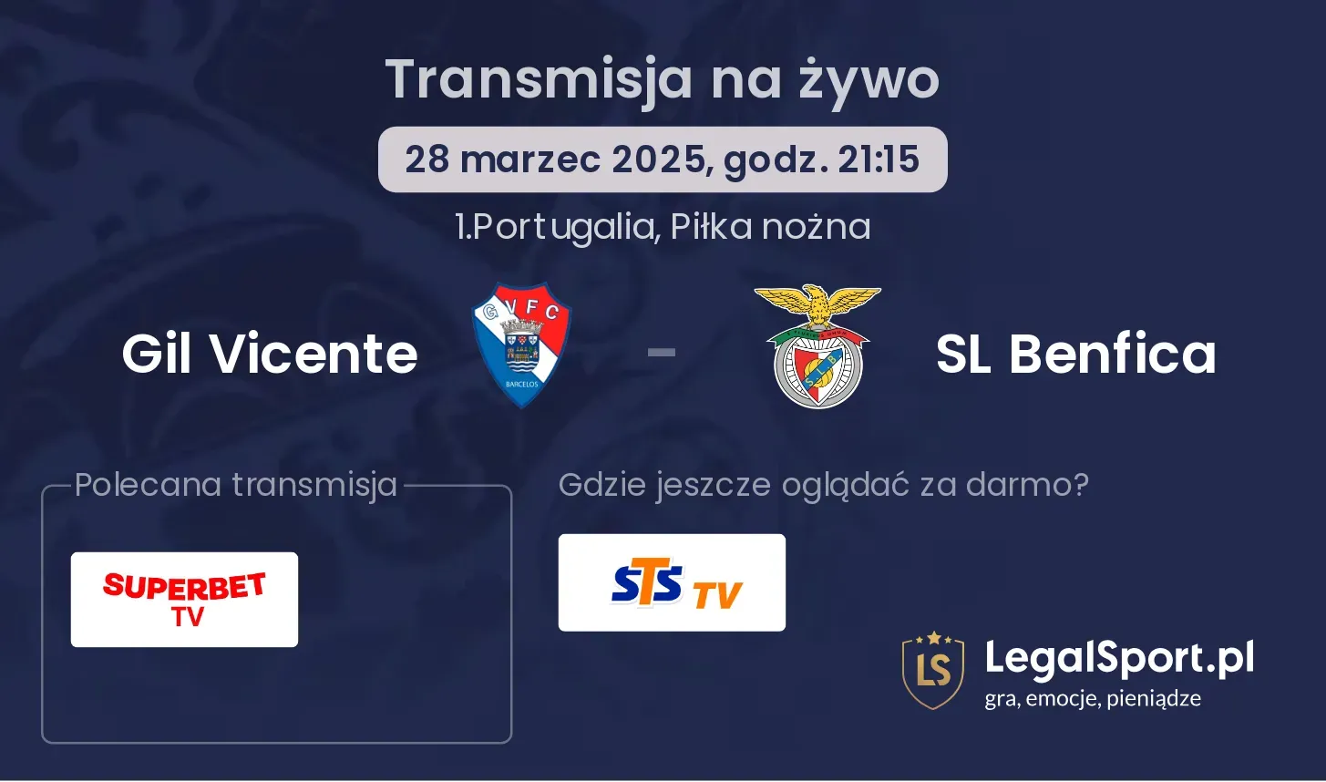 Gil Vicente - SL Benfica gdzie oglądać transmisję?