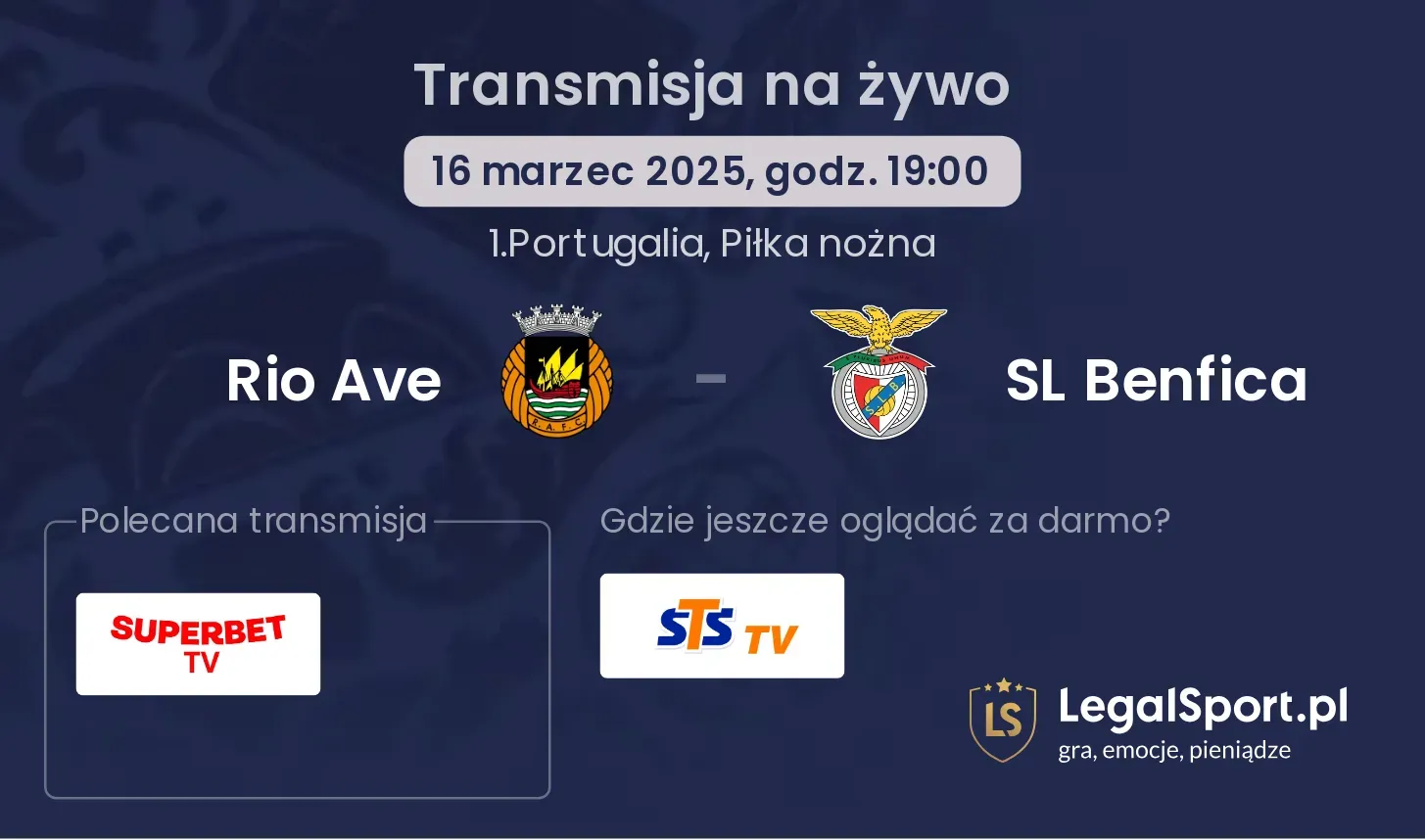Rio Ave - SL Benfica gdzie oglądać transmisję?