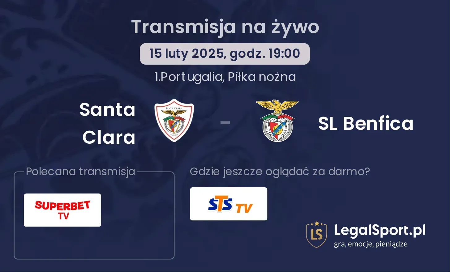 Santa Clara - SL Benfica gdzie oglądać?