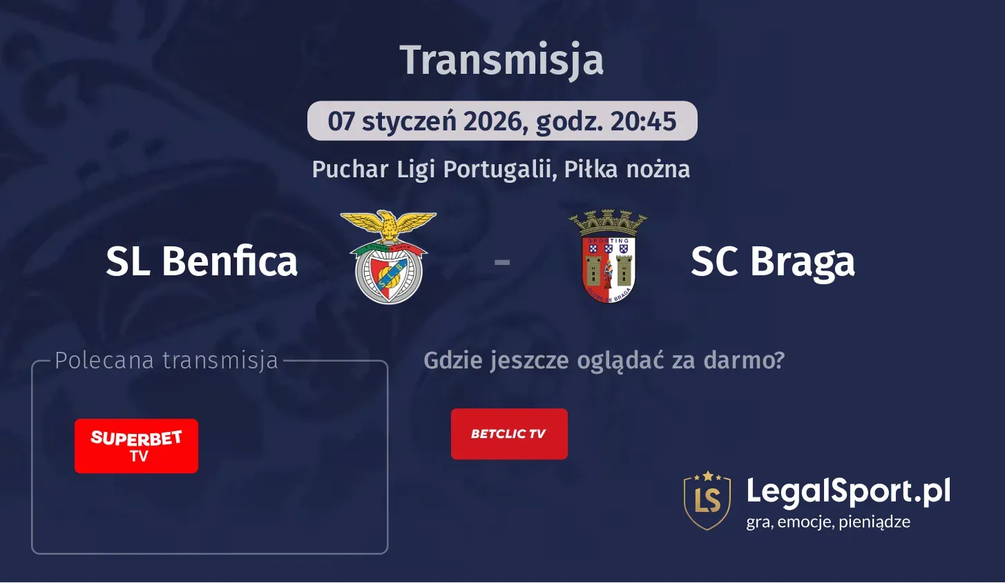 SL Benfica - SC Braga Transmisje