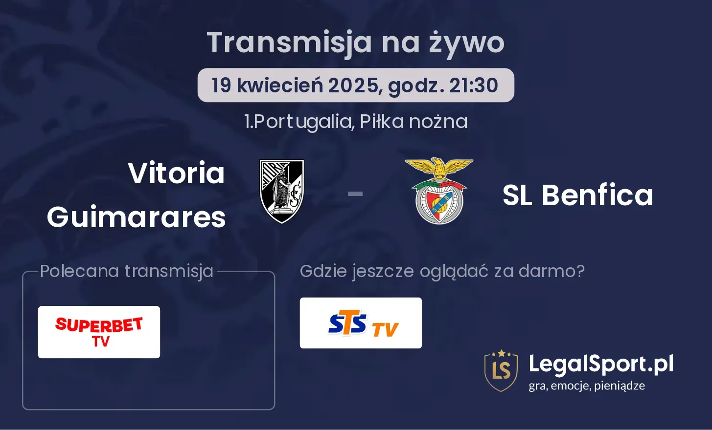 Vitoria Guimarares - SL Benfica gdzie oglądać?