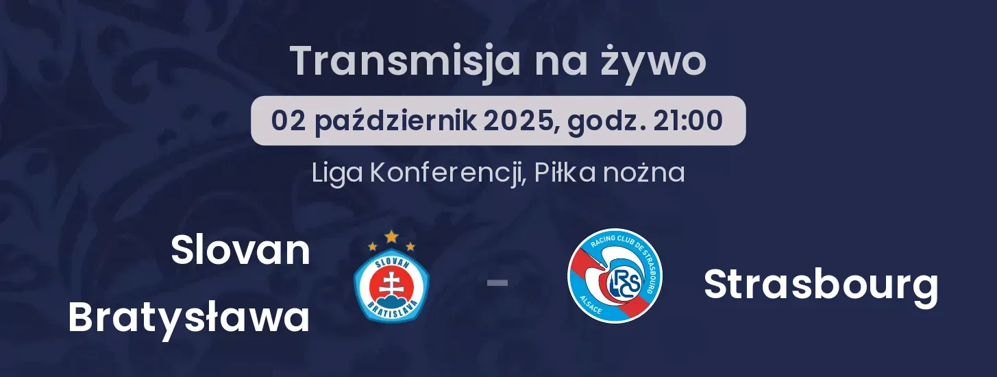 Slovan Bratysława - Strasbourg gdzie oglądać?
