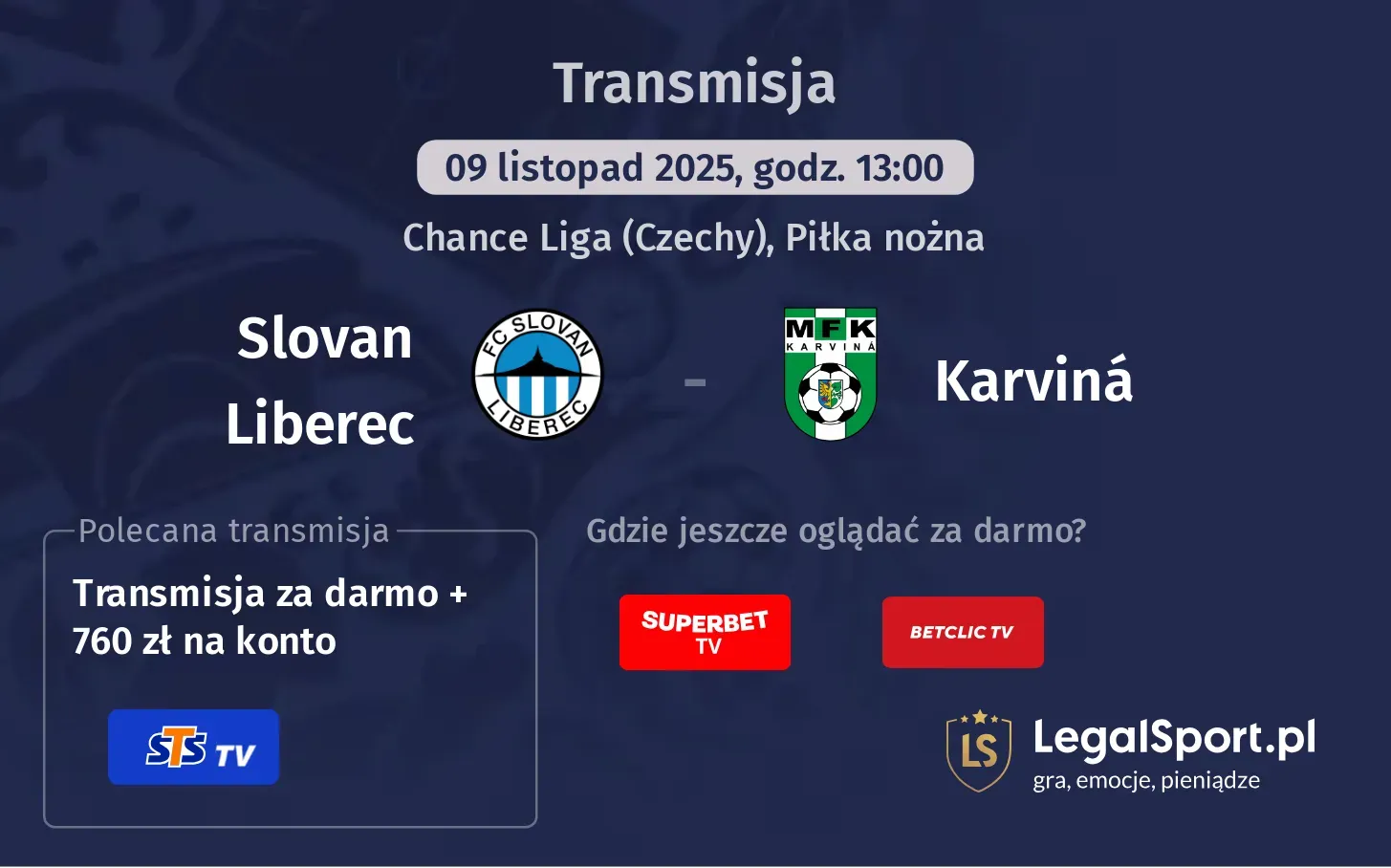 Slovan Liberec - Karviná Transmisje