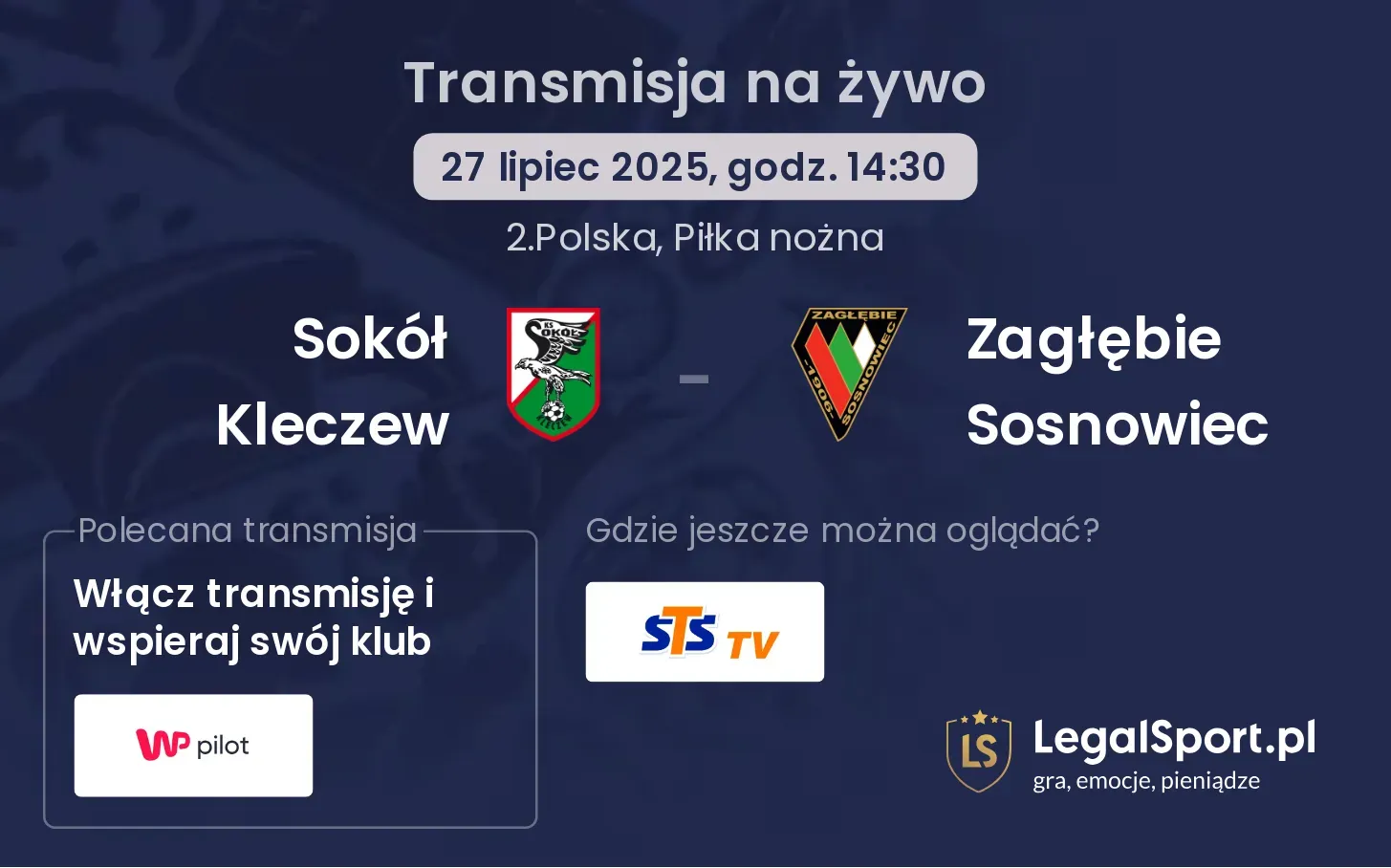 Sokół Kleczew - Zagłębie Sosnowiec gdzie oglądać?