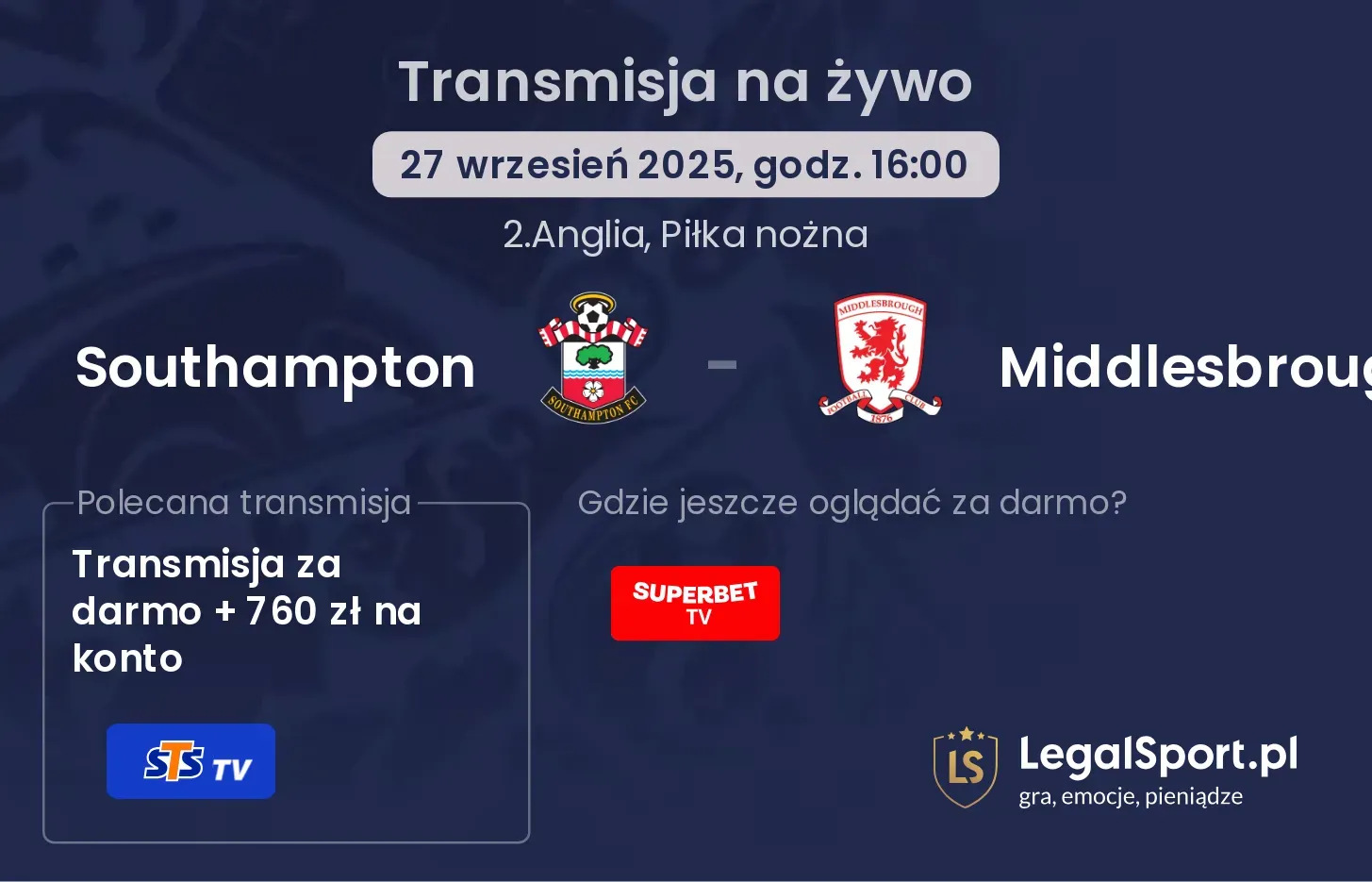 Southampton - Middlesbrough transmisja na żywo