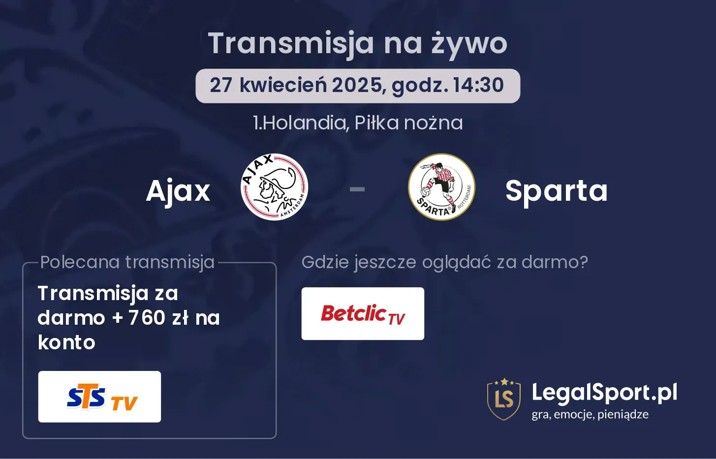 Ajax - Sparta gdzie oglądać?