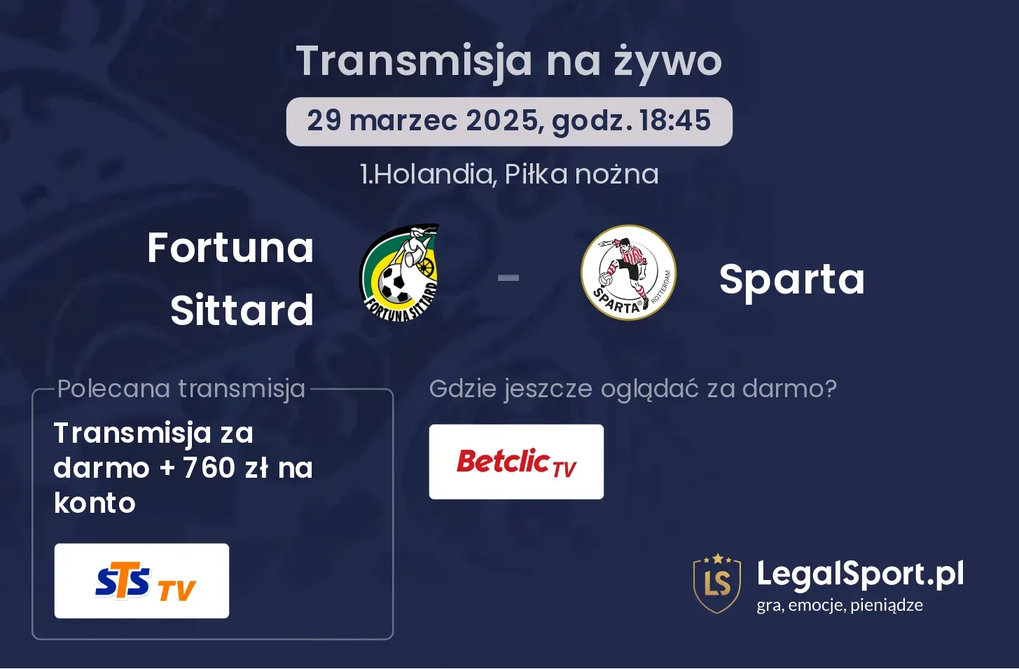 Fortuna Sittard - Sparta gdzie oglądać transmisję?