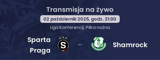 Sparta Praga - Shamrock gdzie oglądać?