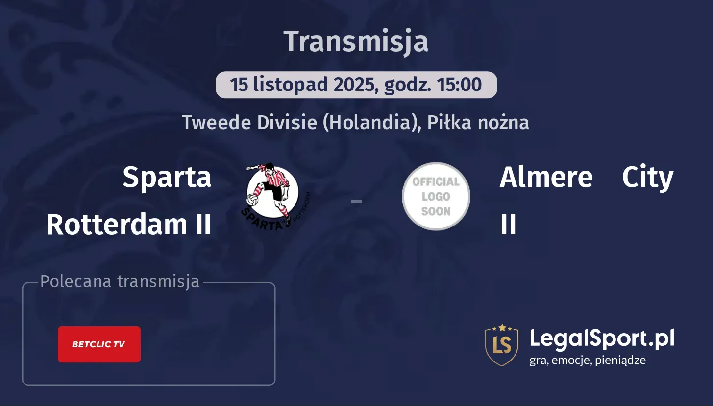 Sparta Rotterdam II - Almere City II Transmisje