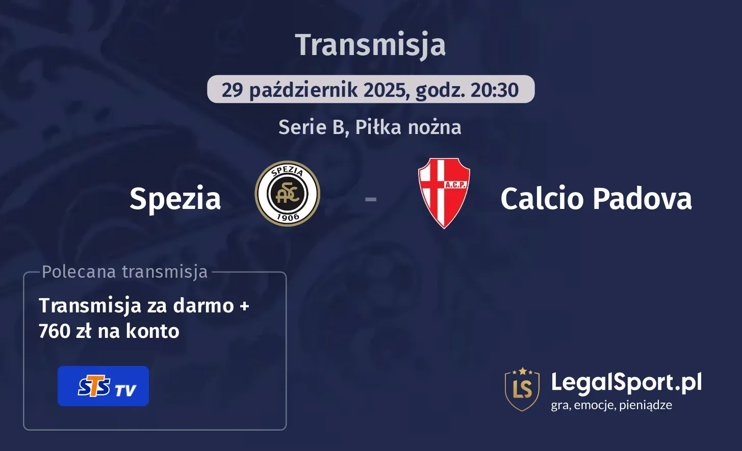 Spezia - Calcio Padova Transmisje