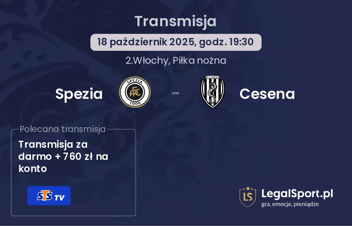 Spezia - Cesena Transmisje