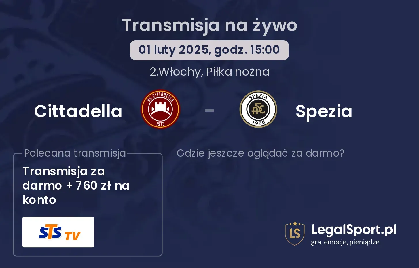 Cittadella - Spezia gdzie oglądać?
