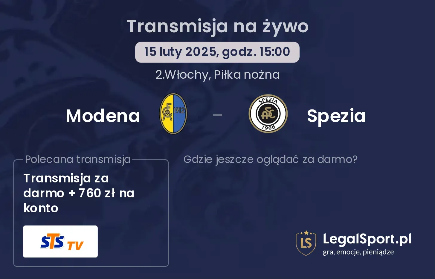 Modena - Spezia gdzie oglądać transmisję?