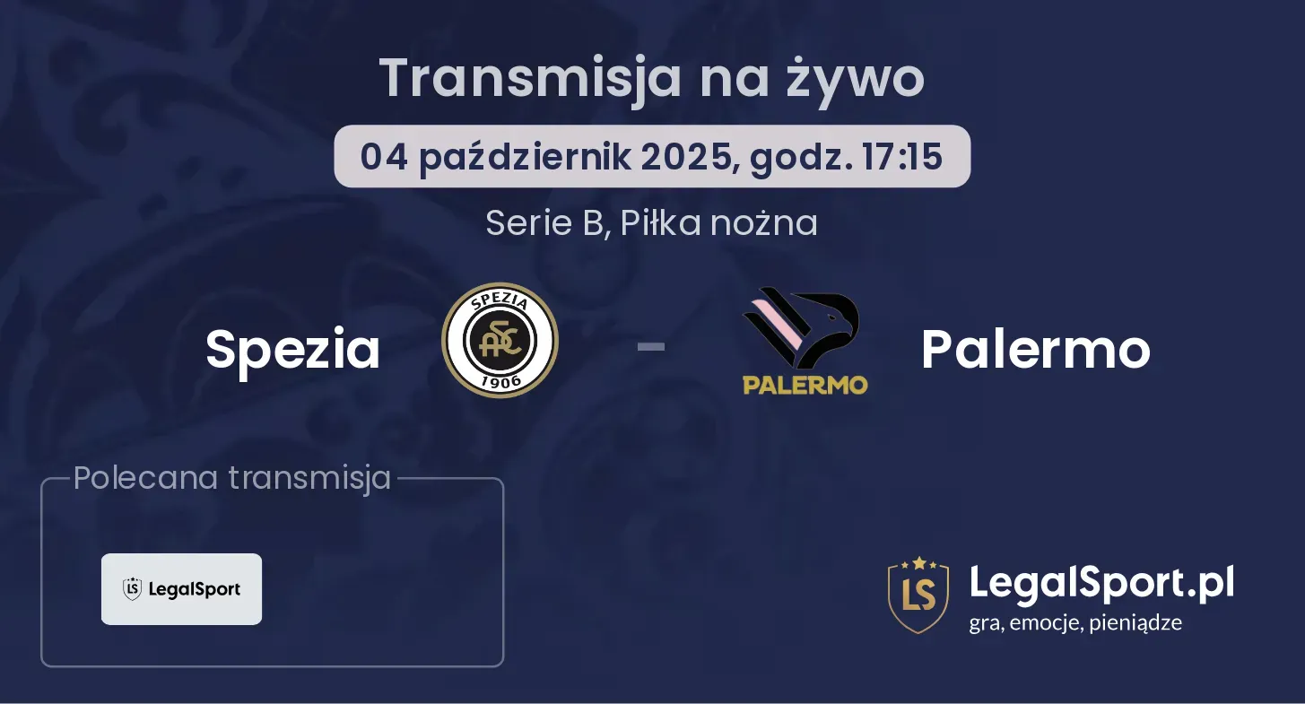 Spezia - Palermo gdzie oglądać?