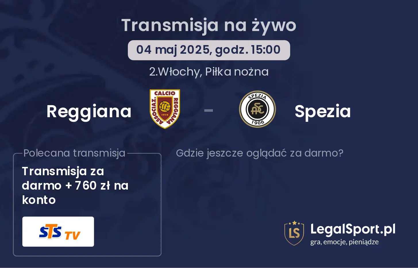 Reggiana - Spezia gdzie oglądać?