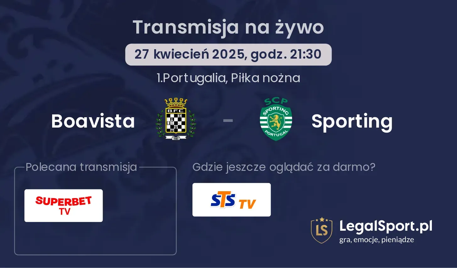 Boavista - Sporting gdzie oglądać?