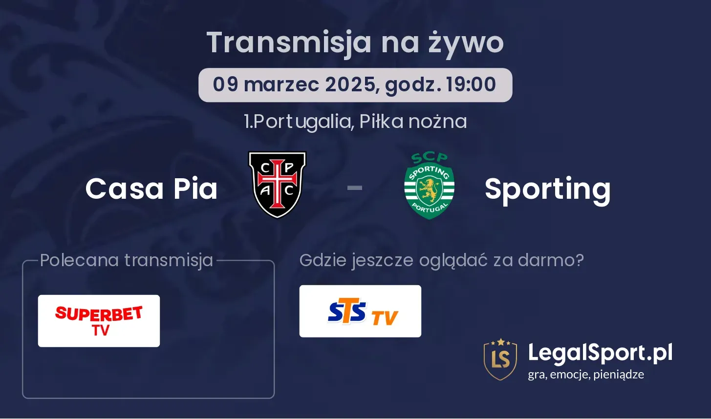 Casa Pia - Sporting gdzie oglądać?