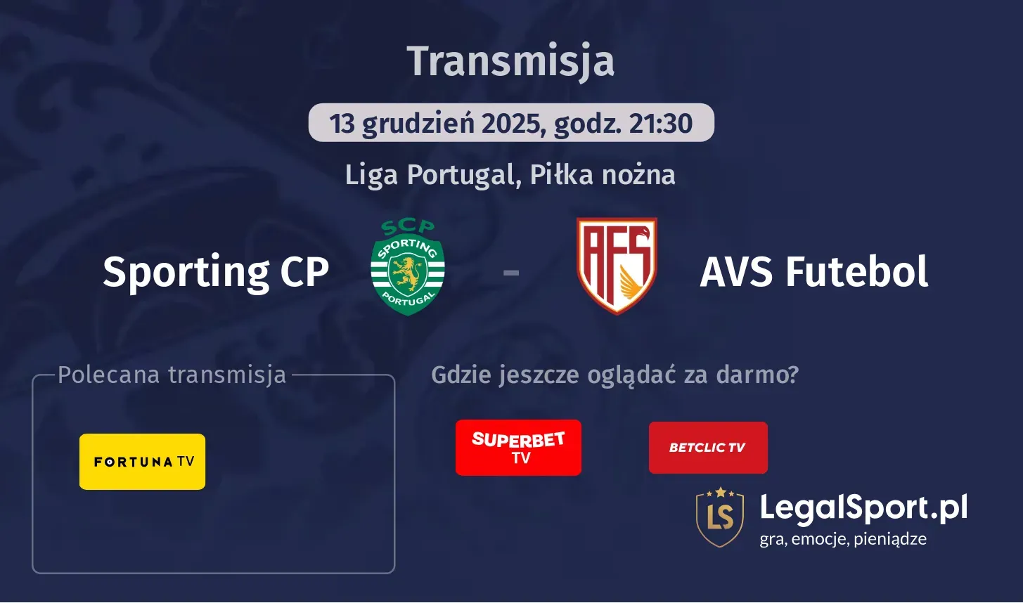 Sporting CP - AVS Futebol Transmisje