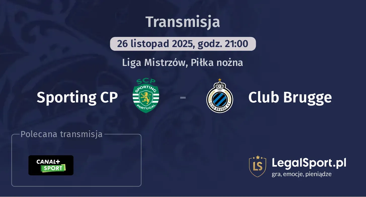 Sporting CP - Club Brugge Transmisje