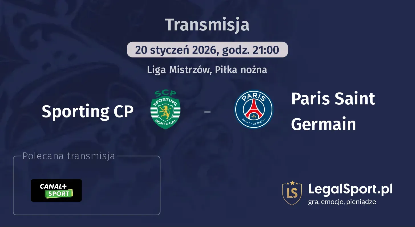 Sporting CP - Paris Saint Germain Transmisje