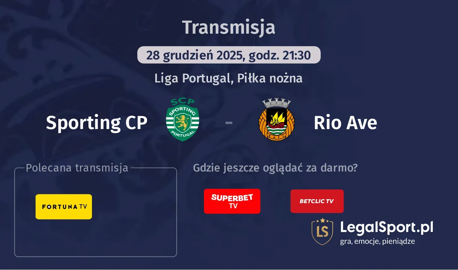 Sporting CP - Rio Ave Transmisje