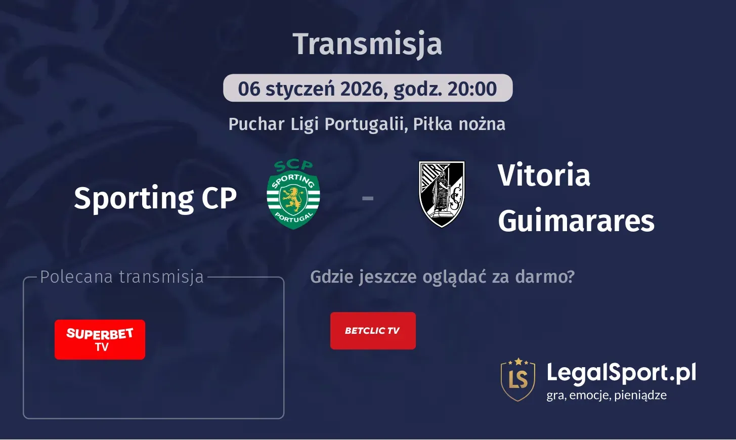Sporting CP - Vitoria Guimarares Transmisje
