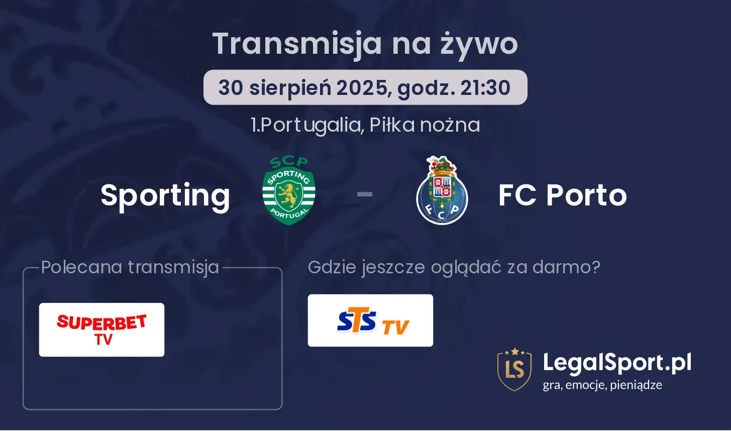 Sporting - FC Porto gdzie oglądać?