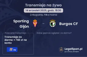 Sporting Gijón - Burgos CF gdzie oglądać?