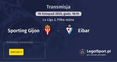 Sporting Gijon - Eibar gdzie oglądać? (16.11)