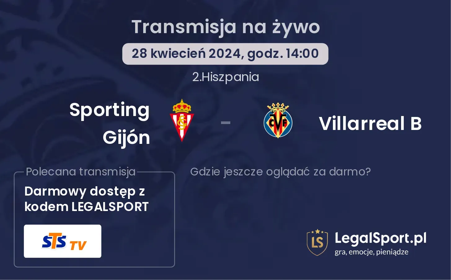 Sporting Gijón - Villarreal B transmisja na żywo