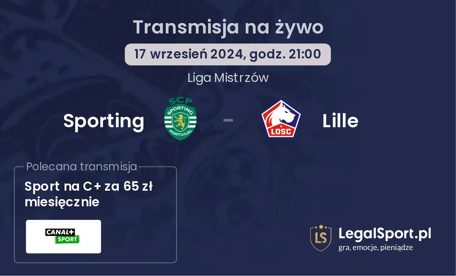 Sporting - Lille gdzie oglądać? 17.09, godz. 21:00