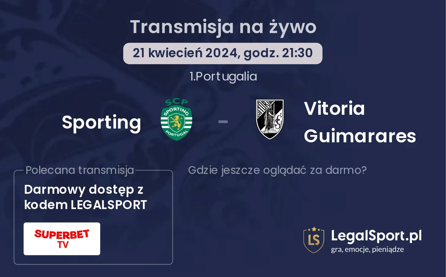 Sporting - Vitoria Guimarares transmisja na żywo