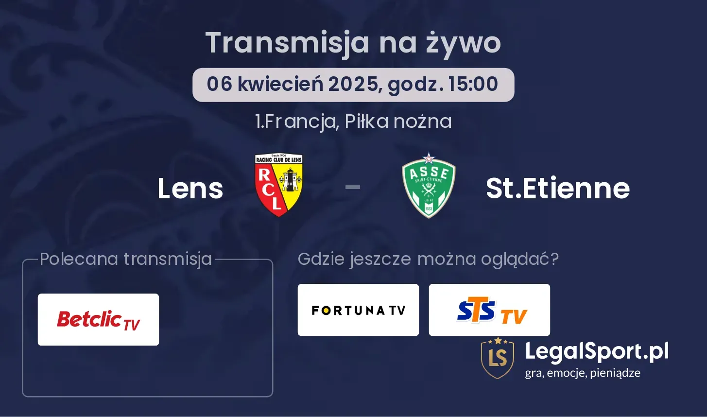 Lens - St.Etienne gdzie oglądać?