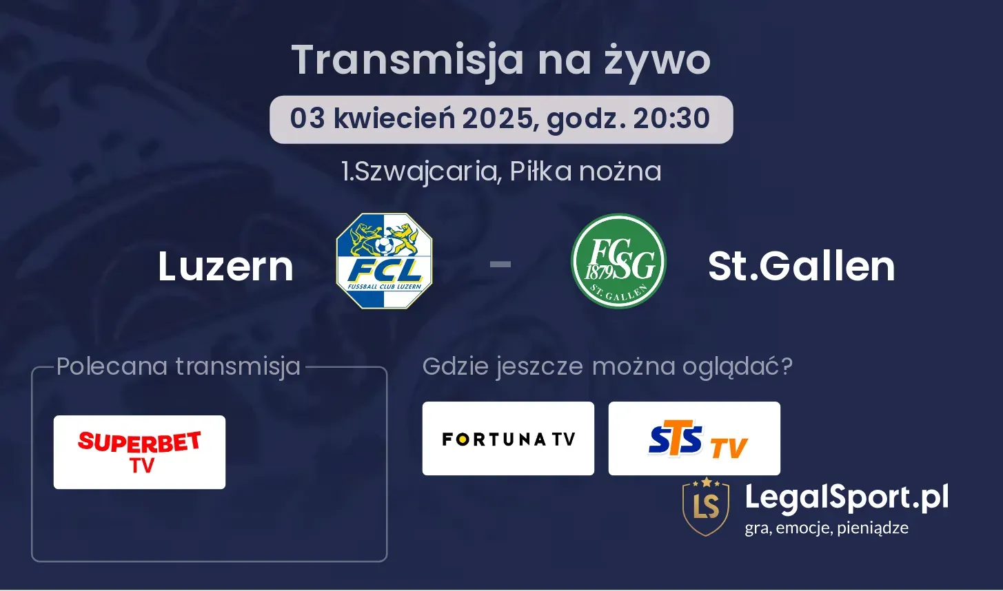 Luzern - St.Gallen gdzie oglądać?