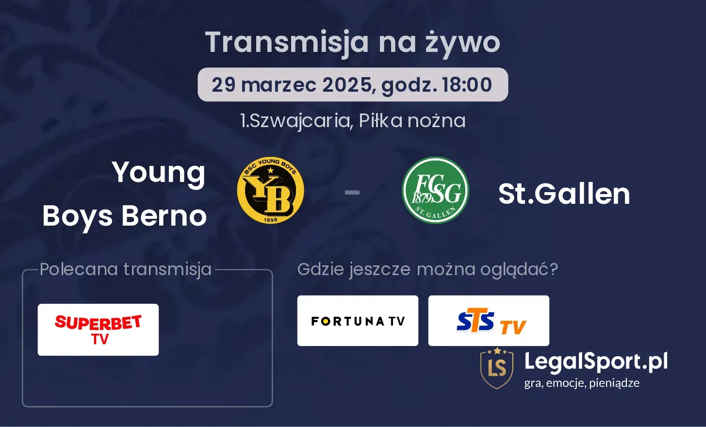 Young Boys Berno - St.Gallen gdzie oglądać transmisję?