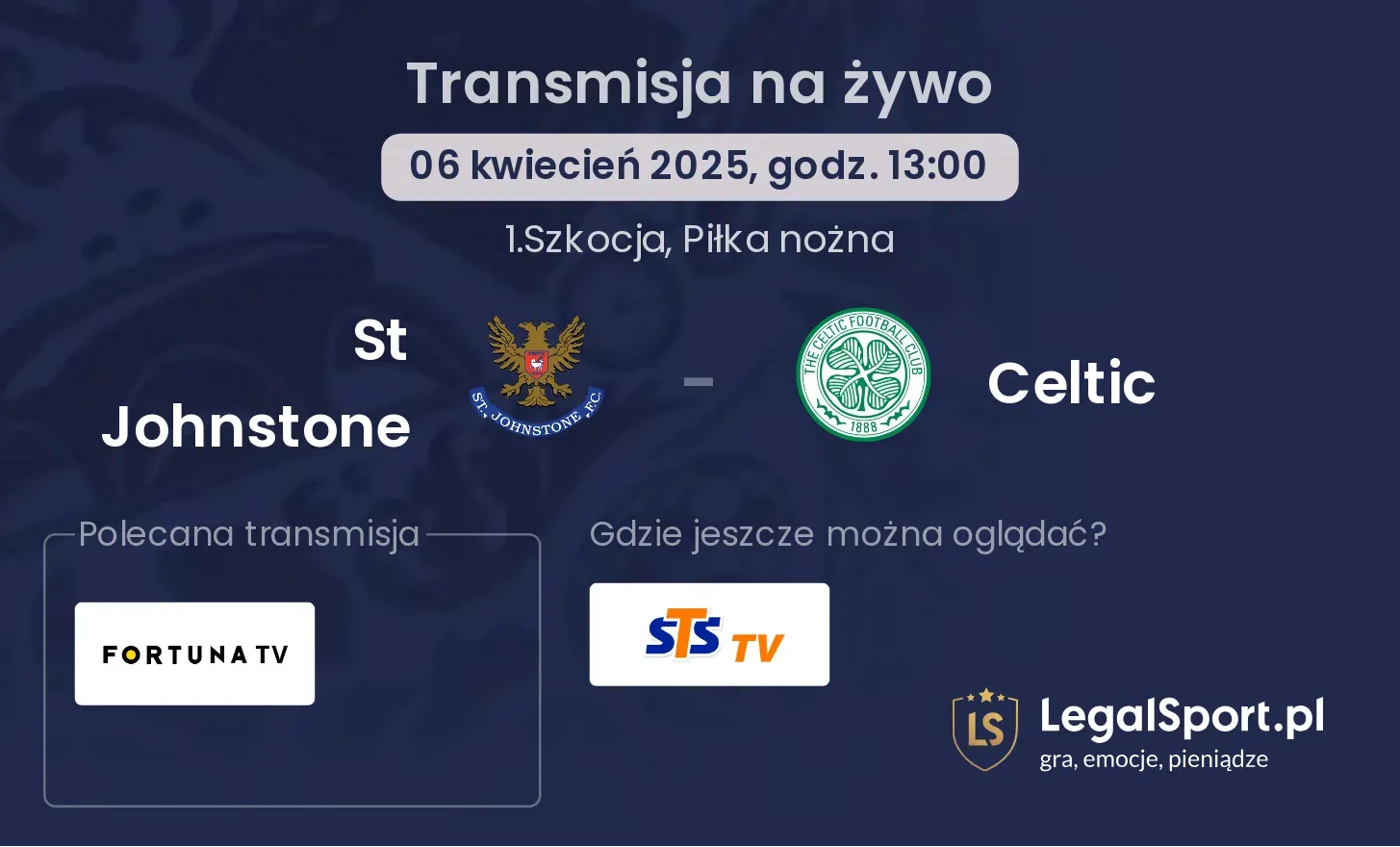 St Johnstone - Celtic gdzie oglądać?
