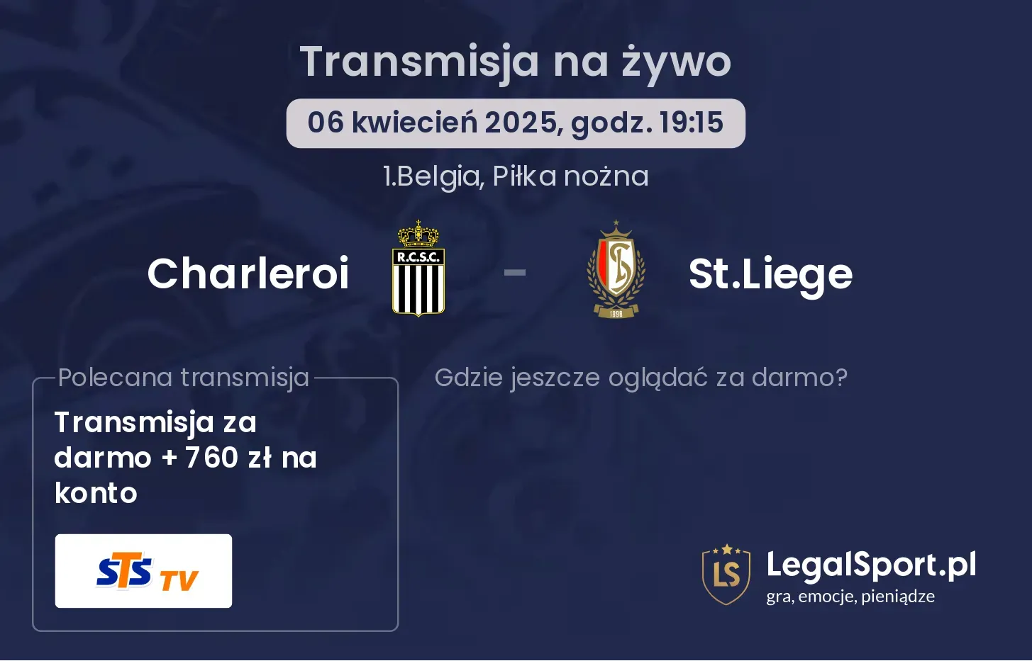 Charleroi - St.Liege gdzie oglądać?