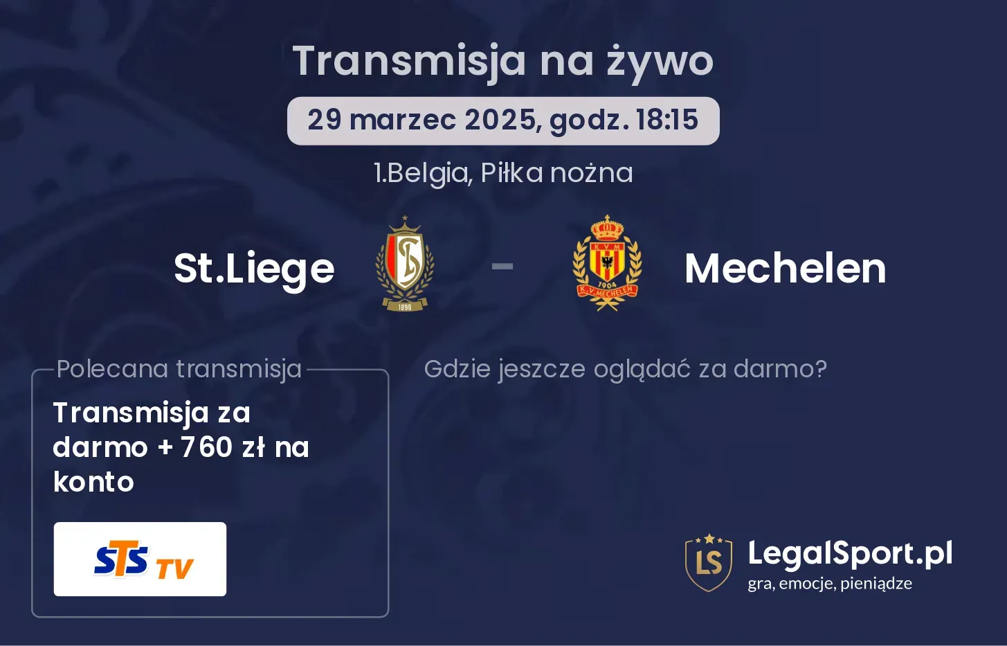 St.Liege - Mechelen gdzie oglądać transmisję?