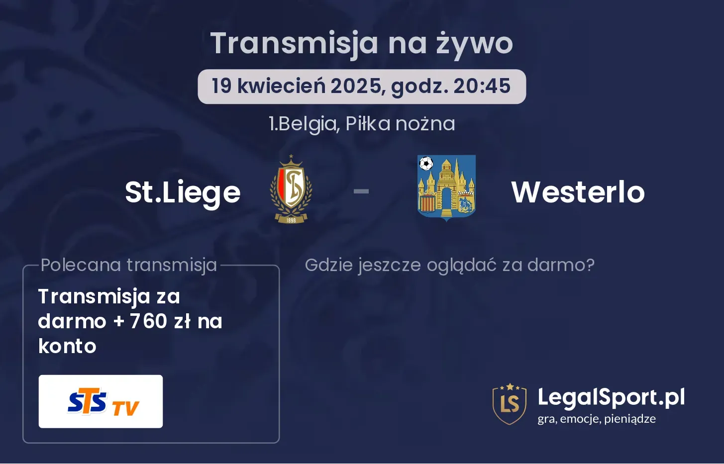 St.Liege - Westerlo gdzie oglądać transmisję?