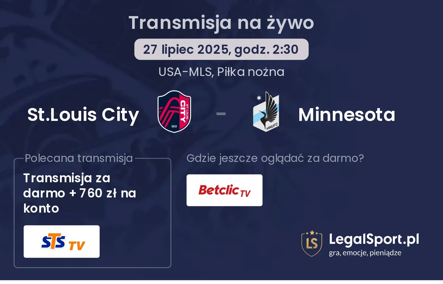 St.Louis City - Minnesota gdzie oglądać? 15.09, godz. 02:30