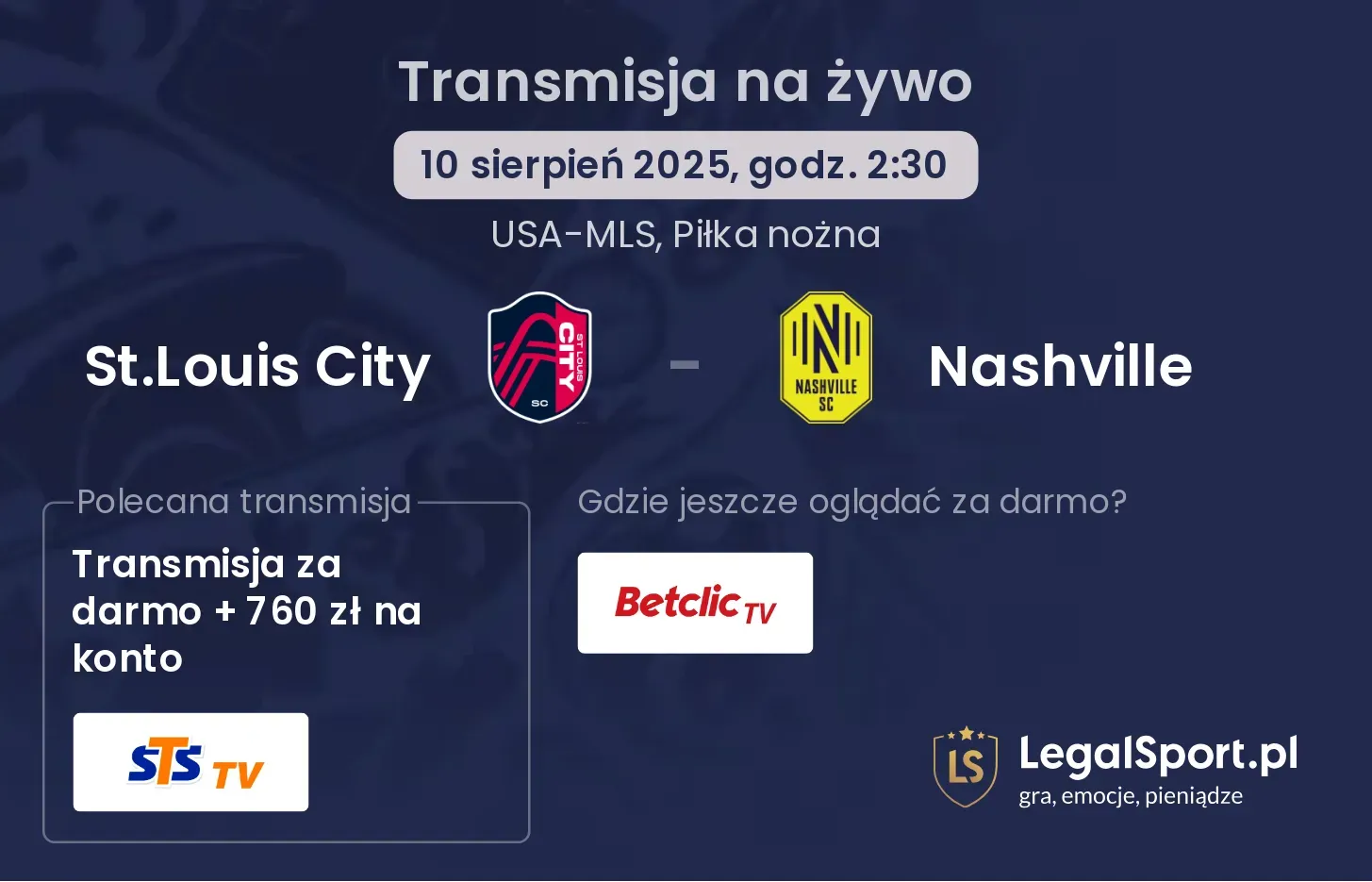 St.Louis City - Nashville gdzie oglądać?